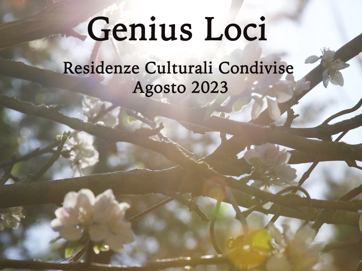 Genius Loci – Call Residenze Culturali Condivise 2023